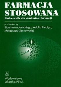 Picture of Farmacja stosowana Podręcznik dla studentów farmacji