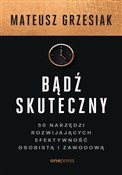 Bądź skute... - Mateusz Grzesiak -  Polish Bookstore 