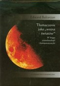 Tłumaczeni... - Edward Balcerzan -  books in polish 