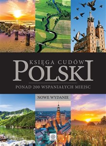 Obrazek Księga cudów Polski ponad 200 wspaniałych miejsc