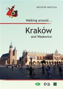 Obrazek Walking around Krakow and Wadowice