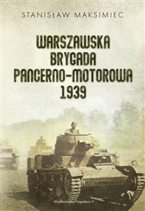 Picture of Warszawska Brygada Pancerno-Motorowa 1939