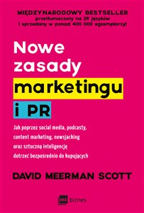 Picture of Nowe zasady marketingu i PR Jak poprzez social media, podcasty, content marketing, newsjacking oraz sztuczną inteligencję dotrze