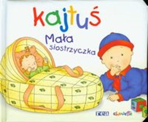 Obrazek Kajtuś Mała siostrzyczka