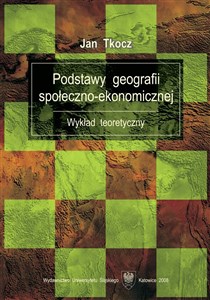 Picture of Podstawy geografii społeczno-ekonomicznej