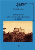 Fotografow... - Dziedzic Marcin -  foreign books in polish 