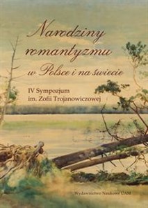 Picture of Narodziny romantyzmu w Polsce i na świecie