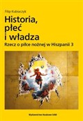 Zobacz : Historia, ... - Filip Kubiaczyk