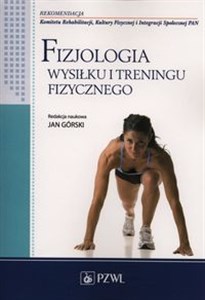 Obrazek Fizjologia wysiłku i treningu fizycznego