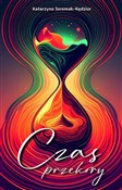 polish book : Czas przek... - Katarzyna Seremak-Kędzior