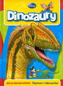 Obrazek Dinozaury Moja encyklopedia Pytania i odpowiedzi