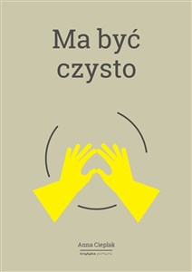 Picture of Ma być czysto