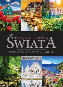 Obrazek Księga cudów świata ponad 200 wspaniałych miejsc