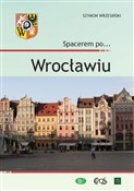 Spacerem p... - Szymon Wrzesiński - Ksiegarnia w UK