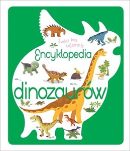 Picture of Świat bez tajemnic. Encyklopedia dinozaurów