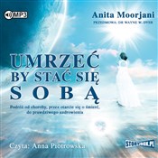 [Audiobook... - Anita Moorjani -  books in polish 