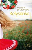 Kołysanka ... - Januszewska Krystyna -  books in polish 