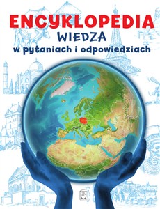 Obrazek Encyklopedia Wiedza w pytaniach i odpowiedziach