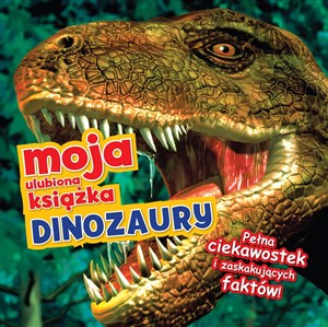 Obrazek Moja ulubiona książka Dinozaury