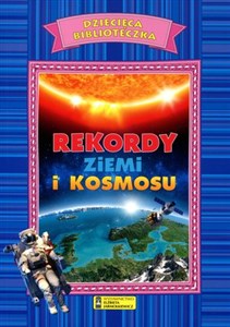 Obrazek Rekordy Ziemi i Kosmosu