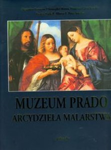 Picture of Muzeum Prado Arcydzieła malarstwa