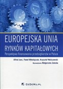 Europejska... - Alfred Janc, Paweł Mikołajczak, Krzysztof Waliszewski -  books from Poland