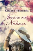 Jeszcze ra... - Karolina Wilczyńska -  books in polish 