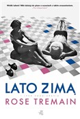 Lato zimą - Rose Tremain -  books from Poland