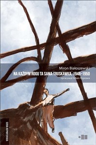 Obrazek Na każdym rogu ta sama truskawka 1946-1950