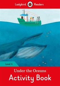 Picture of Under the Oceans Activity Book Ladybird Readers Level 4