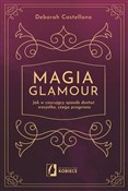 Magia glam... - Deborah Castellano -  Polish Bookstore 