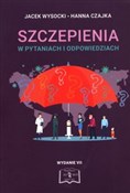 Szczepieni... - Hanna Czajka, Jacek Wysocki -  Książka z wysyłką do UK
