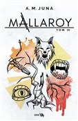 Mallaroy T... - A.M. Juna -  books from Poland