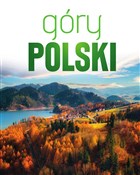 Góry Polsk... - Opracowanie Zbiorowe -  Książka z wysyłką do UK