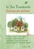 Dziecięcym... - Jan Twardowski -  Polish Bookstore 
