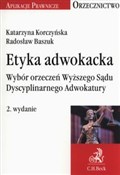 Polska książka : Etyka adwo... - Katarzyna Korczyńska, Radosław Baszuk