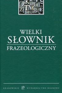 Picture of Wielki Słownik Frazeologiczny