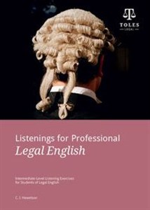 Picture of Listenings for Professional Legal English Intermediate-Level Listening Exercises for Students of Legal English