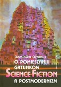 O pomiesza... - Dominika Oramus -  Polish Bookstore 