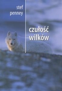 Obrazek Czułość wilków