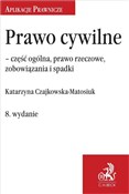 Prawo cywi... - Katarzyna Czajkowska-Matosiuk -  books from Poland