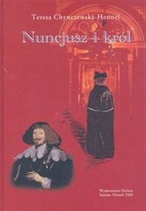 Picture of Nuncjusz i król Nuncjatura Maria Filonardiego 1636-1643
