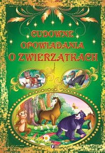 Picture of Cudowne opowiadania o zwierzątkach