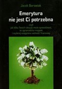 Emerytura ... - Jacek Borowiak -  foreign books in polish 
