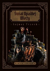 Obrazek Świat Upadłej Wieży Sojusz Trzech