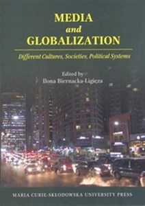 Picture of Media and Globalization. Different Cultures, Societies, Political Systems