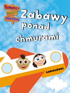 Picture of Zabawy ponad chmurami. Dzieciaki w podróży. Łamigłówki