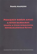 Pomiędzy r... - Paweł Madejski -  books from Poland