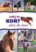Jaki to ko... - Kamila Twardowska, Jacek Twardowski -  books from Poland