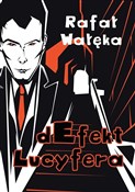 Defekt Luc... - Rafał Wałęka -  foreign books in polish 